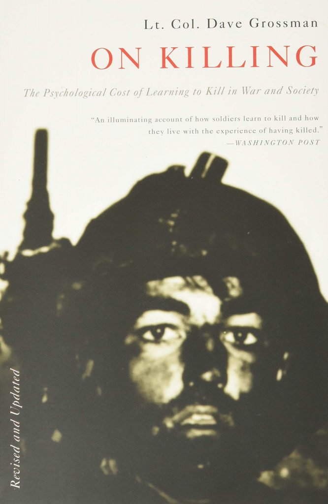 Image of book - On Killing by Lt. Col. Dave Grossman