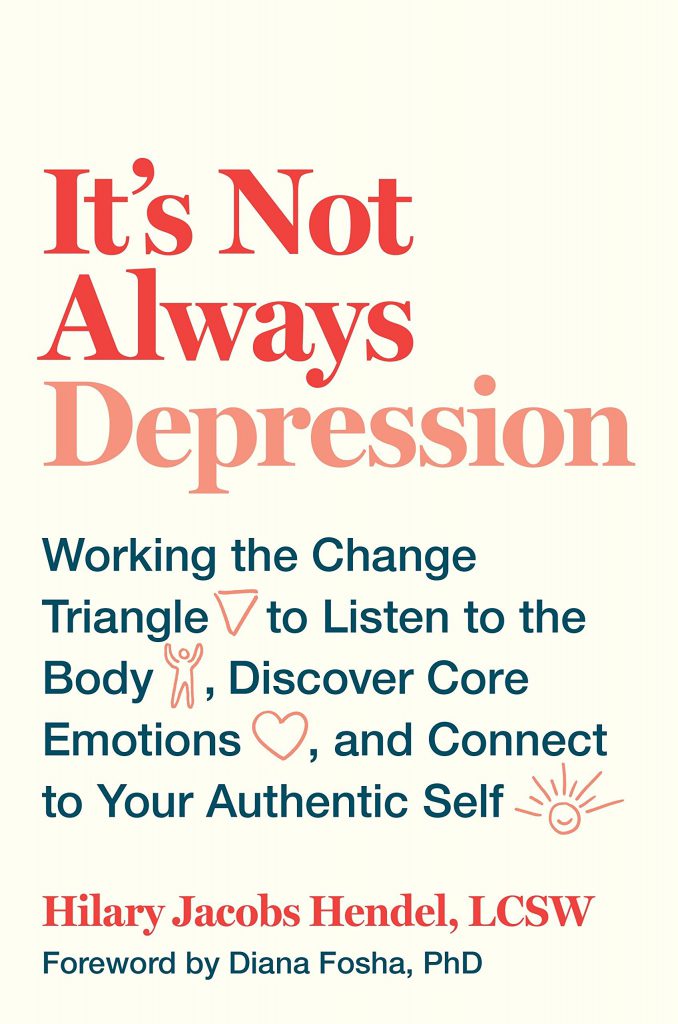 Image of Book - It's Not Always Depression by Hilary Jacobs Hendel