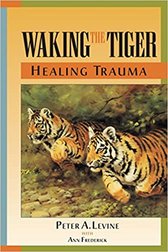 Image of book Waking the Tiger by Peter A. Levine with Ann Frederick